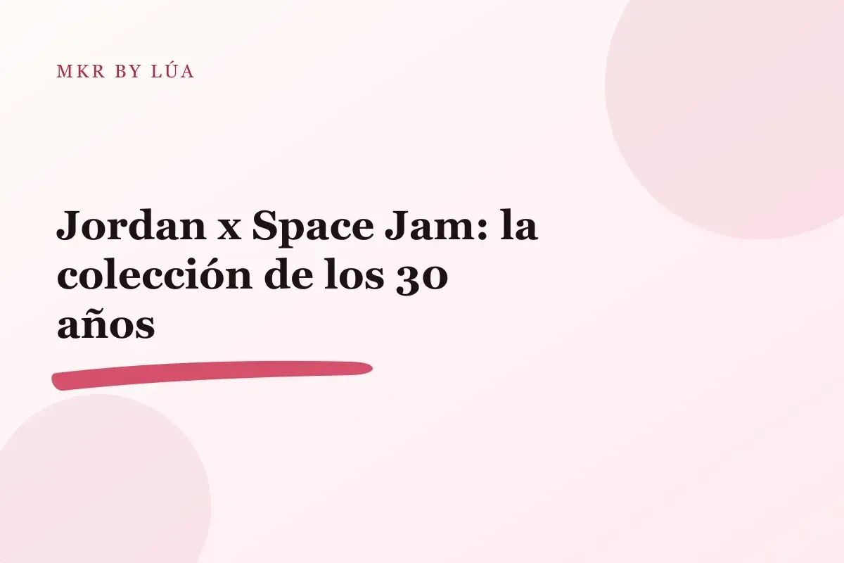 Jordan Brand celebra los 30 años de Space Jam con una colección que sale el 5 de noviembre