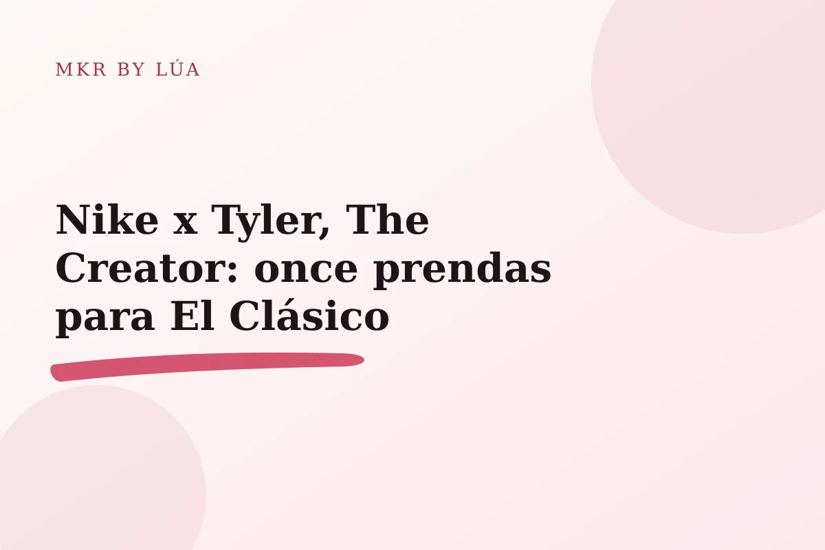 Nike x Tyler, The Creator: once prendas para El Clásico