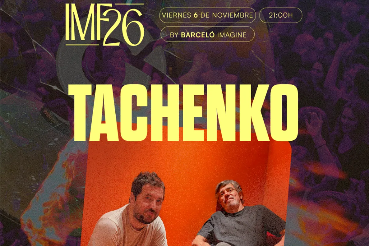 Cartel del concierto de Tachenko en el Imagine Music Fest de Barceló